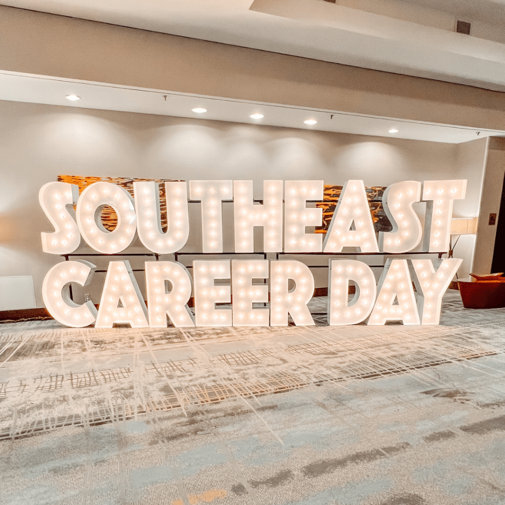Two-tier Marquee letter display that spells out "southeast career day."